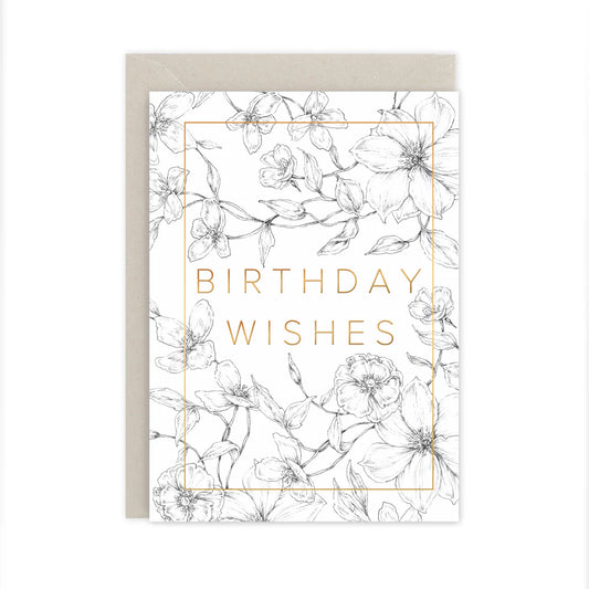 'BIRTHDAY WISHES' CARD - FLORAL